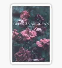 Being as an ocean Sticker