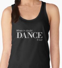 Dance It Out Women's Tank Top