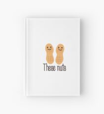 These nuts, adult humour Hardcover Journal