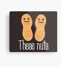 These nuts, adult humour Metal Print