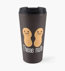 These nuts, adult humour Travel Mug
