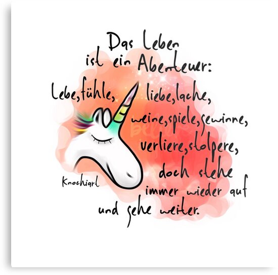 "Willst du glücklich sein im Leben trage bei zu anderen Glück. Denn die