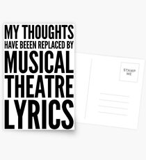 MY THOUGHTS HAVE BEEN REPLACED BY MUSICAL THEATRE LYRICS Postcards
