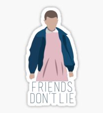 Friends Don't Lie Sticker
