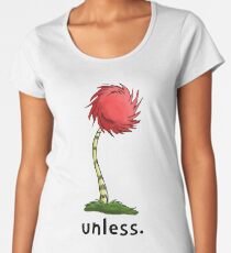 unless. Women's Premium T-Shirt