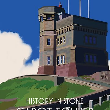 Artwork thumbnail, History In Stone - Cabot Tower - St. John's by SomeGoodPaperCo