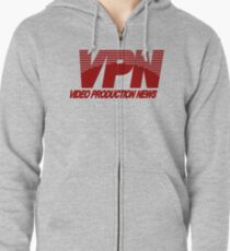 VPN - Video Production News Zipped Hoodie