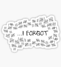 I Forgot #4 Sticker