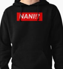 NANI!? Pullover Hoodie