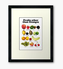 Fruits Other Than Oranges Wall-chart Framed Print