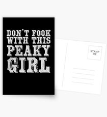 Don’t fook with this Peaky GIRL Postcards