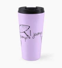 Gilmore Girls-You jump I jump Jack Travel Mug