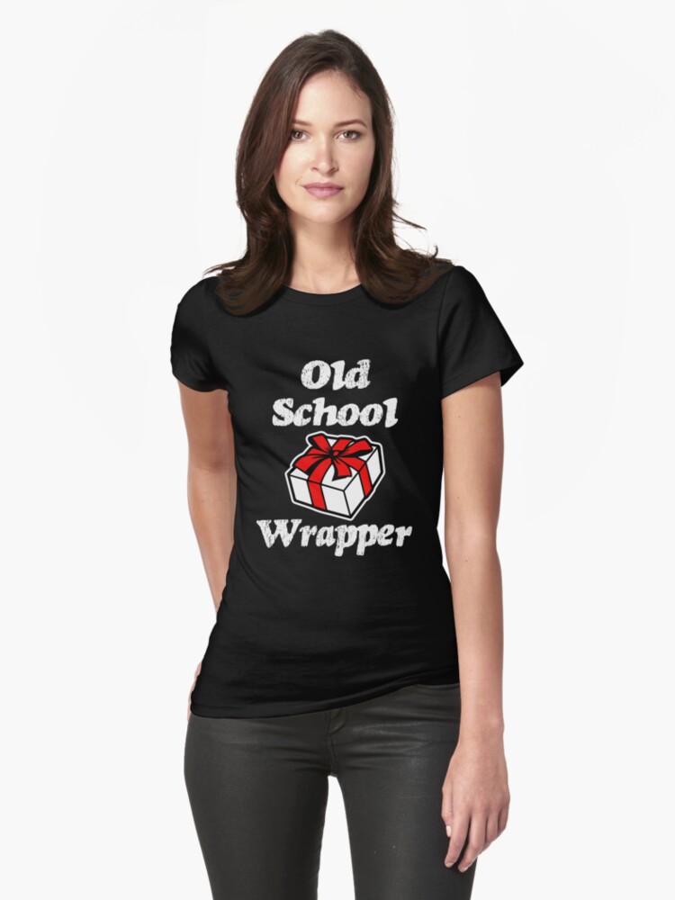 old school wrapper funny christmas saying shirt unisex t shirt by old school wrapper funny christmas saying shirt womens t shirt