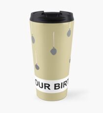 Das Büro - es ist dein Geburtstag. Thermobecher