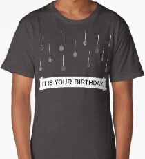 The Office - It Is Your Birthday. Long T-Shirt