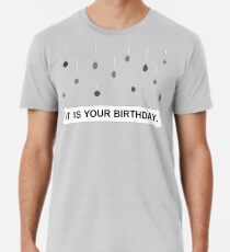 The Office - It Is Your Birthday. Men's Premium T-Shirt