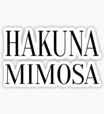 Hakuna Mimosa - Black Sticker
