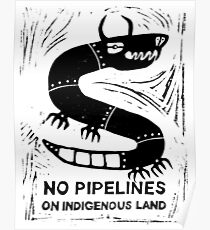 No Pipelines! Indigenous People Poster