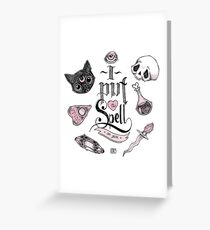 I put a Spell on you Greeting Card