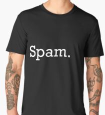 Spam. Men's Premium T-Shirt