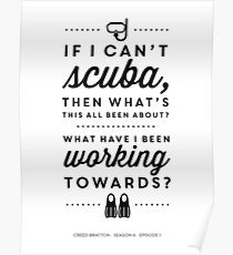 The Office - Creed Bratton If I Can't Scuba Poster