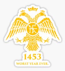 "1453 - Worst Year Ever" Byzantine Eagle Sticker