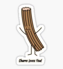 Churro Loves You! fried donut Mexican dessert cinnamon dough Sticker
