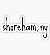 shoreham, ny Sticker
