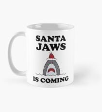 Santa Jaws is Coming Mug