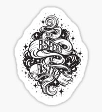 Per Aspera Ad Astra Latin phrase Sticker