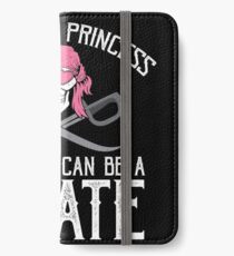 Why Be A Princess When You Can Be A Pirate? iPhone Wallet/Case/Skin