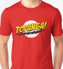 Topanga! Unisex T-Shirt