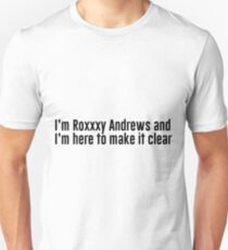 Roxxxy Andrews Read u Wrote u Unisex T-Shirt