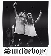 Suicideboys FTP $$ Poster