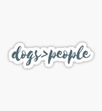 dogs over people Sticker