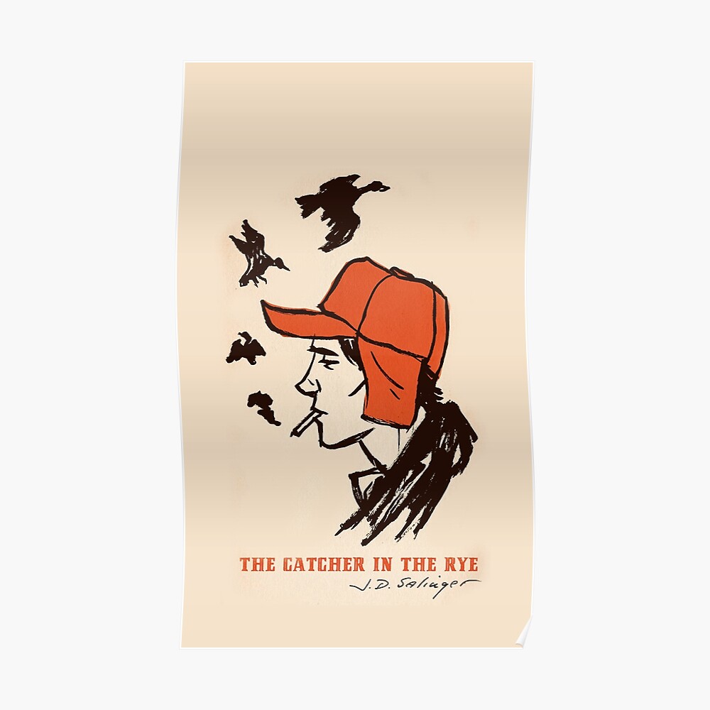 "The Catcher In The Rye" Poster by nindigloria Redbubble