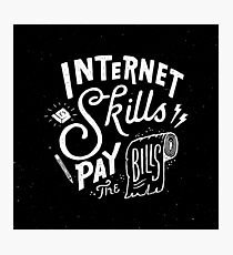 Pay the Bills Photographic Print
