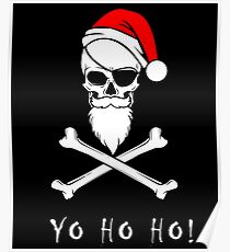 Yo Ho Ho! Funny Pirate Christmas Design Poster
