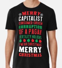 Merry Corruption Of A Pagan Holiday Men's Premium T-Shirt