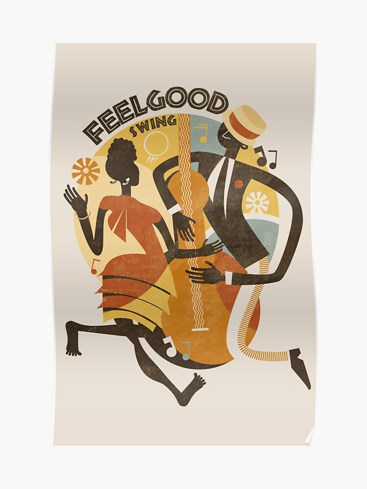 Feelgood Swing Jazz Poster