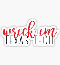wreck 'em tech Sticker