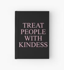 H Styles Treat People With Kindness Design Hardcover Journal