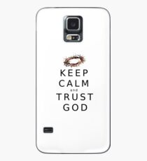 KEEP CALM & TRUST GOD Case/Skin for Samsung Galaxy