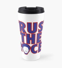 Trust The Process 4 Travel Mug