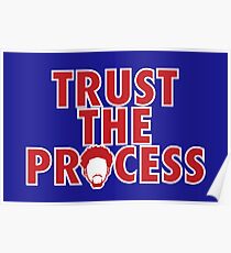 Trust The Process 5 Poster