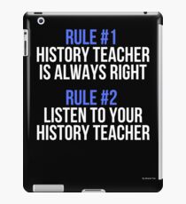 History Teacher Rules Gift For History Teacher Gift For History Teacher T-Shirt Sweater Hoodie Iphone Samsung Phone Case Coffee Mug Tablet Case iPad Case/Skin