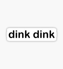 dink dink Sticker