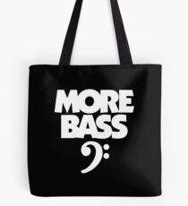 More Bass (White) Tote Bag