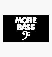 More Bass (White) Photographic Print