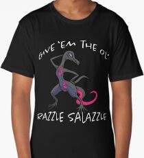 Ol' Razzle Salazzle Long T-Shirt